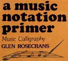 Rosecrans, Music Notation book